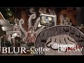 Oktomhet -Holiday Special -10-Blur- Coffee&amp;Tv