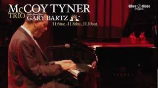McCoy Tyner BLUE NOTE 2枚セット McCOY TYNER TRIO : BLUE NOTE TOKYO trailer 2012 - No.2 - YouTube