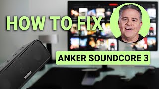 How To Fix Anker Soundcore 3: Complete Troubleshooting Guide!