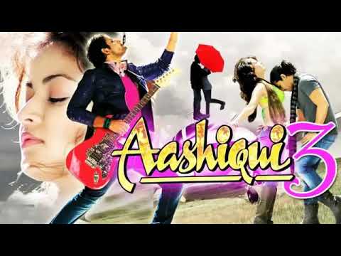 new-movie-aashiqui-3-song-2019