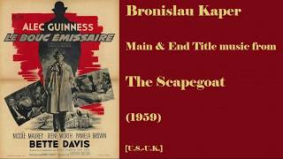 Bronislau Kaper: The Scapegoat (1959)