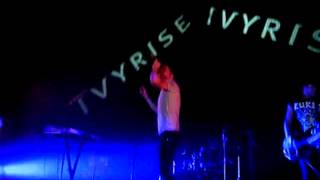 Ivyrise - Winter Gardens Margate 13.03.12
