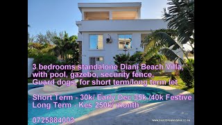 3 Bedrooms Executive Diani Beach Villa for holiday letting on own compound