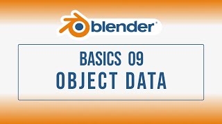 Blender Basics09 :Object Data
