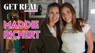 Get Real with Caroline Hobby- Maddie Richert (FULL EPISODE)