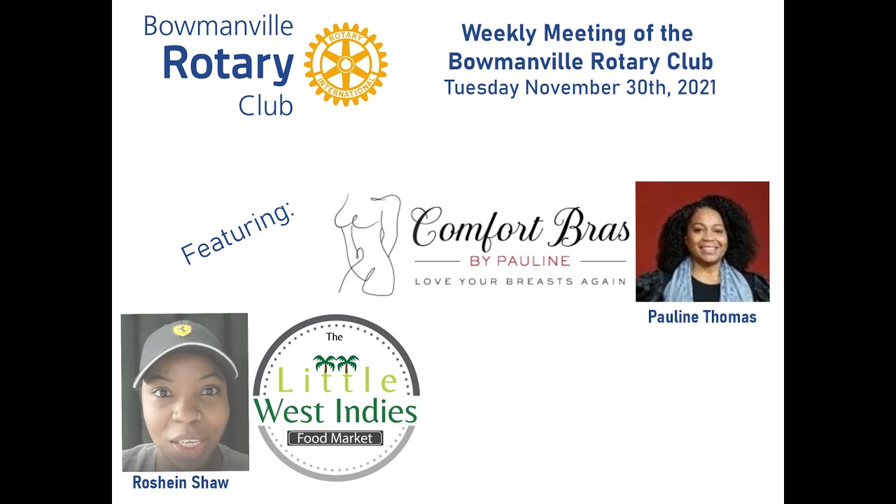 Bowmanville Rotary Weekly Meeting Nov 30 2021 
