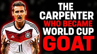 Miroslav klose: The Carpenter Who Outscored Ronaldo, Pele, and Messi [The Impossible Story]