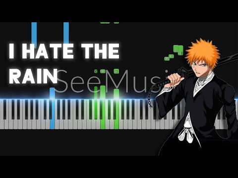 I Hate the Rain - (Piano Tutorial)