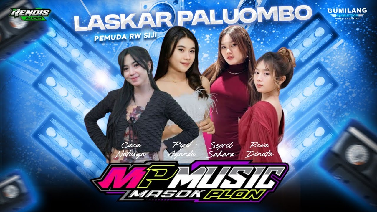 🔴LIVE MP MUSIC - LASKAR PALUOMBO PEMUDA ERWE SIJI - BIBIS MARGOREJO PATI - RENDIS AUDIO