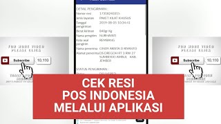 CEK RESI POS INDONESIA MENGGUNAKAN APLIKASI