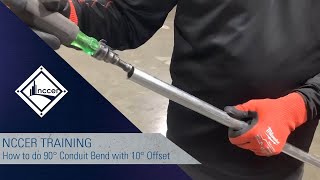 How to do 90° Conduit Bend with 10° Offset (NCCER Module 26107)