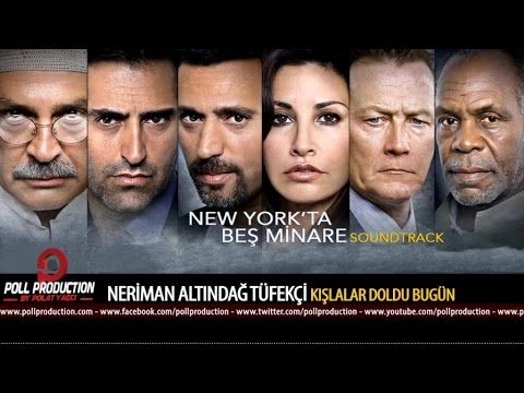 Neriman Altındağ Tüfekçi - Kışlalar Doldu Bugün - Newyork'ta Beş Minare Film Müzikleri