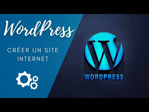 Créer un site WORDPRESS !!