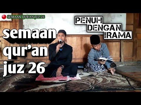 JUZ 26 | SEMAAN QUR'AN MERDU BIL GHOIB | UST  ZIDNI | HOLY QURAN LISTENING | تلاوة القرأن بصوت جميل