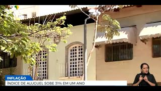 IGP-M, a “inflação do aluguel”, teve alta de 31% em um ano