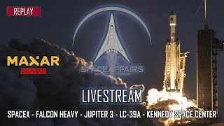 SpaceX - Falcon Heavy - Jupiter 3 - LC-39A - Kennedy Space Center - July 29, 2023
