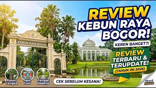 PANDUAN LENGKAP Kebun Raya Bogor 2026: Spot Foto & Healing Terbaik! (Ulasan Terupdate)