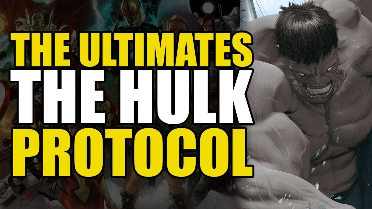 The Ultimate Hulk: The Ultimates Vol 2 The Hulk Protocols