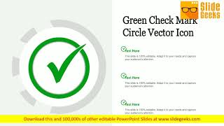 Green Check Mark Circle Vector Icon Ppt Powerpoint Presentation Infographic Template Background Desi