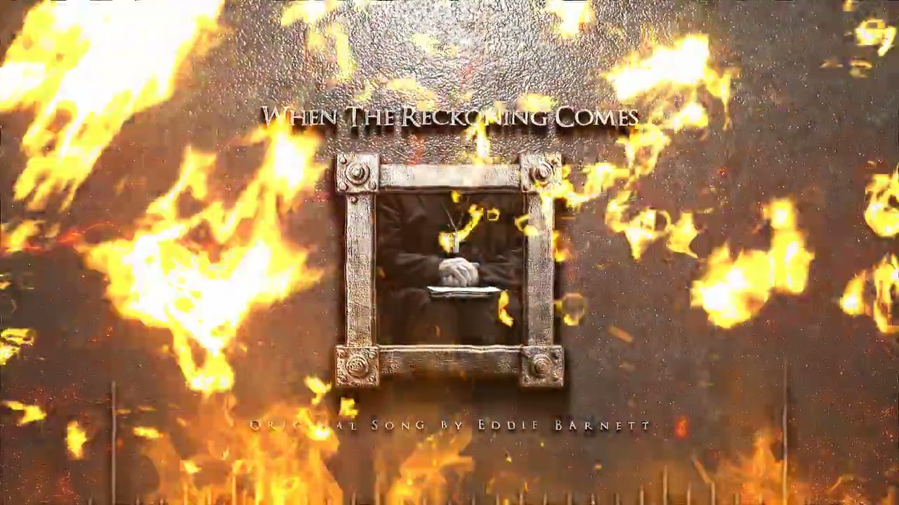 "When The Reckoning Comes"
