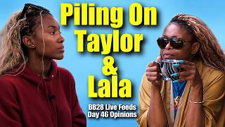 Big Brother 28 Prejudice Drew Hates Taylor Lala not his Backstabbers BB28 Live Feeds Day 46