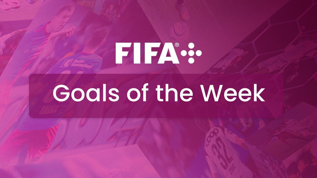 The Best Goals From Around The World This Week! FIFA+