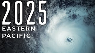 2025 Eastern Pacific Hurricane Season Animation