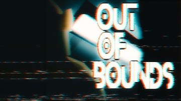 Out Of Bounds - An Unturned/Backrooms short film
