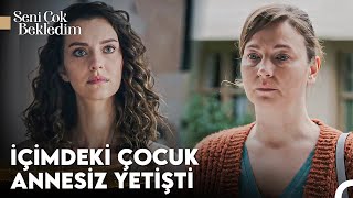 Sibel ve Ayliz'in Yürek Burkan Hikayesi #1 - Seni Çok Bekledim