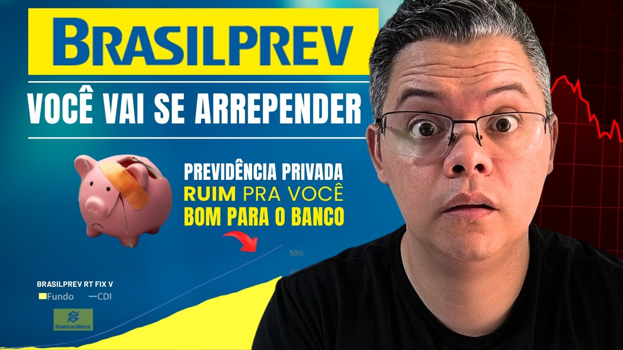 Previdência da Brasilprev é um bom investimento? O erro que custa caro e você pode estar cometendo.