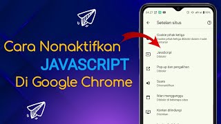 Famous Cara Mematikan Javascript Di Chrome Android Net Worth
