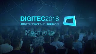 DIGITEC 2018 | Closing keynote