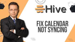 Information How to Fix Hive Calendar Not Syncing | Easy Guide 2026 Guide