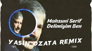 Mahzuni Şerif (Delimiyim Ben) Yasin Özata Remix #mahzunişerif#delimiyimbem#trend10 Resimi