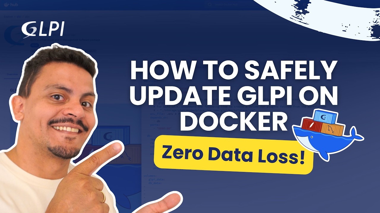 How to safely update GLPI on Docker without data loss! 🐳 - YouTube