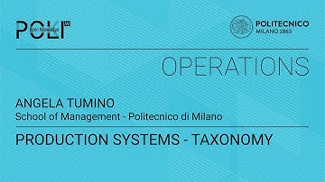 Production Systems: Taxonomy (Angela Tumino)