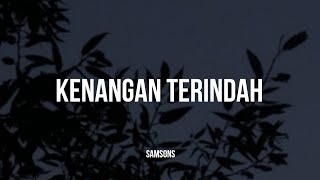 Samsons - Kenangan Terindah