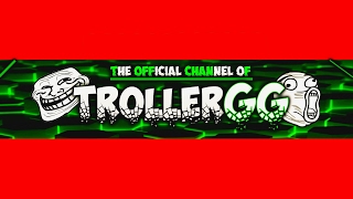 TrollerGG Live Stream