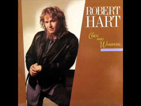 Robert Hart — ROBERT HART - A Little Love Is Overdue