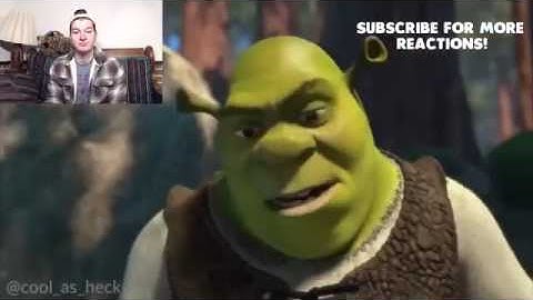 Reactions Funny adorable Shrek but every time he smiles it gets 5 faster