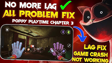 POPPY PLAYTIME CHAPTER 3 Mobile All Problem Solution | Poppy Playtime Chapter 3 Android