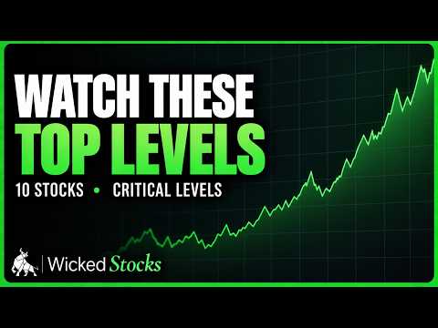 Video preview for These 10 Stocks Are at Critical Levels Right Now | Wicked Market Leaders