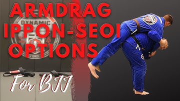 Ippon-seoi-nage Options | Takedowns for Jiu-jitsu