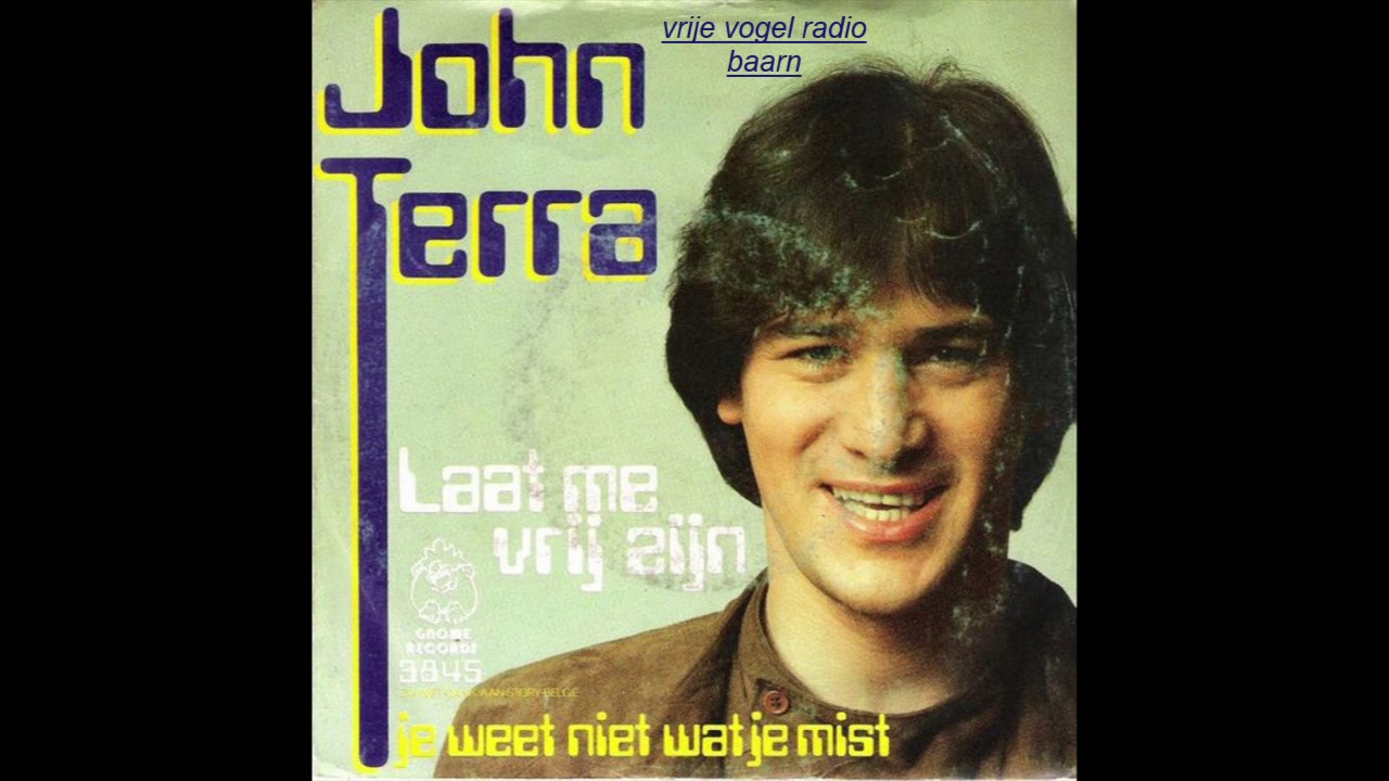 John Terra – Je Weet Niet Wat Je Mist 1983 - YouTube