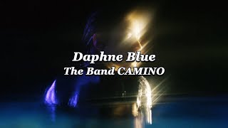 🌊 너란 푸르름에 잠겨: The Band CAMINO - Daphne Blue (2019) [가사해석]
