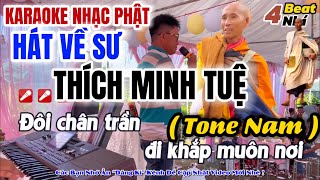 Karaoke Hát Về Sư Thích Minh Tuệ ( Tone Nam ) | Viết Lời Lee Ht Hay Ý Nghĩa...