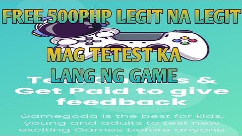 game goda new earning site free 500php pag sign up mo pa lang