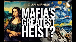 How the Mob Stole $500 Million in Art and Got Away with It