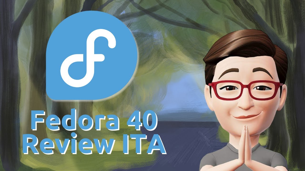 Fedora 40 Review ITA - YouTube