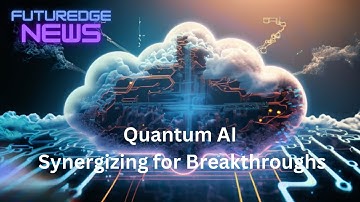Harnessing the Power of Quantum AI: Revolutionizing Breakthroughs